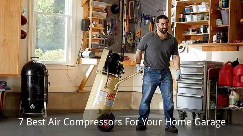 Best air compressor for your home garage